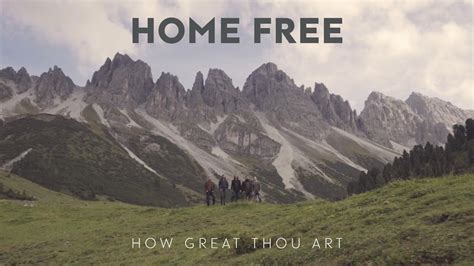 how great thou art home free what a beautiful world we live in