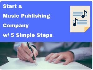 How to Start a Music Publishing Company: A Detailed Guide